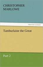 Tamburlaine the Great