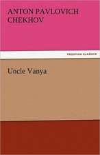 Uncle Vanya