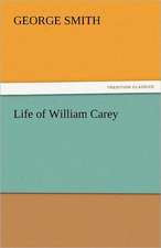 Life of William Carey