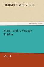 Mardi: And a Voyage Thither