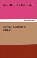 Practical Exercises in English