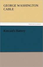 Kincaid's Battery