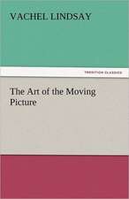 The Art of the Moving Picture