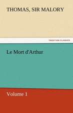 Le Mort D'Arthur: Maid of Burgundy