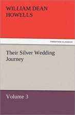 Their Silver Wedding Journey - Volume 3