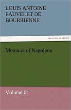 Memoirs of Napoleon - Volume 01