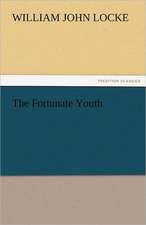 The Fortunate Youth