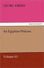 An Egyptian Princess - Volume 03