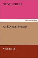 An Egyptian Princess - Volume 08