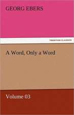 A Word, Only a Word - Volume 03