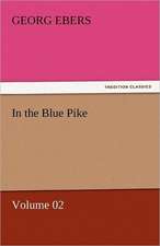 In the Blue Pike - Volume 02