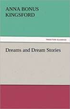 Dreams and Dream Stories