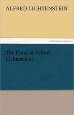 The Prose of Alfred Lichtenstein