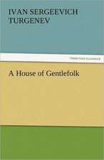 A House of Gentlefolk