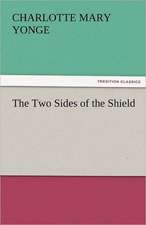 The Two Sides of the Shield