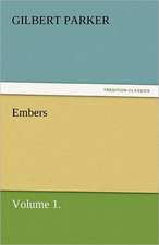 Embers, Volume 1.