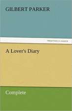 A Lover's Diary, Complete