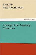 Apology of the Augsburg Confession