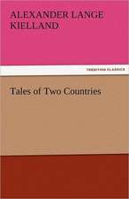 Tales of Two Countries