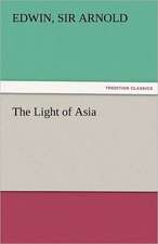 The Light of Asia