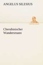 Cherubinischer Wandersmann