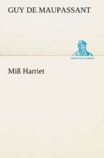 Miss Harriet: Chiefly Papers on the Imagination, and on Shakespeare