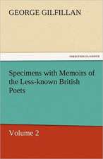 Specimens with Memoirs of the Less-Known British Poets, Volume 2: The Economy of Vegetation