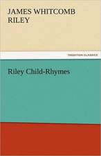 Riley Child-Rhymes