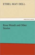 Rosa Mundi and Other Stories