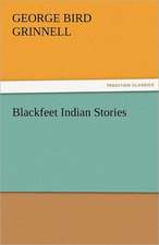 Blackfeet Indian Stories