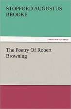 The Poetry of Robert Browning: Theodore Roosevelt, Supplement