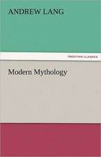 Modern Mythology