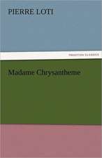 Madame Chrysantheme