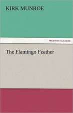 The Flamingo Feather