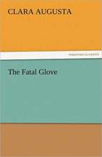 The Fatal Glove