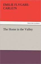 The Home in the Valley