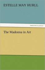 The Madonna in Art