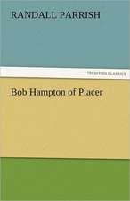 Bob Hampton of Placer