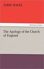 The Apology of the Church of England