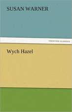 Wych Hazel