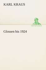 Glossen Bis 1924