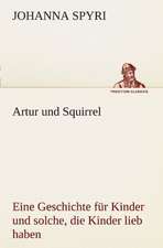 Artur Und Squirrel: Wir Framleute