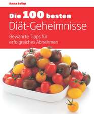 Die 100 besten Diät-Geheimnisse