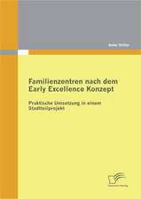 Familienzentren Nach Dem Early Excellence Konzept: Potentialanalyse Genossenschaftlicher Infrastrukturbetriebe