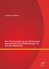 Der Partisanenkrieg Der Wehrmacht Wahrend Des Russlandfeldzuges Im Zweiten Weltkrieg: Der Sport Darf Nicht Zu Kurz Kommen