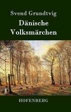 Dänische Volksmärchen