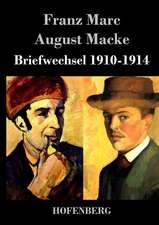 Briefwechsel 1910-1914