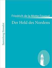 Der Held des Nordens