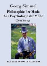 Philosophie der Mode / Zur Psychologie der Mode