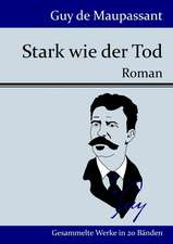 Stark wie der Tod